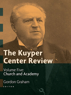 cover image of The Kuyper Center Review, volume 5